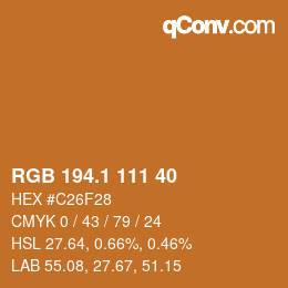 カラーコード: RGB 194.1 111 40 | qconv.com