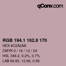 カラーコード: RGB 194.1 162.8 170 | qconv.com