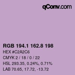 カラーコード: RGB 194.1 162.8 198 | qconv.com