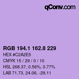 カラーコード: RGB 194.1 162.8 229 | qconv.com