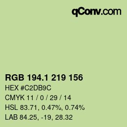 カラーコード: RGB 194.1 219 156 | qconv.com