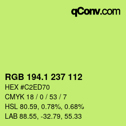カラーコード: RGB 194.1 237 112 | qconv.com