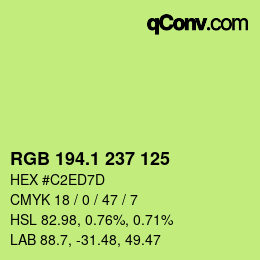 カラーコード: RGB 194.1 237 125 | qconv.com