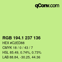 カラーコード: RGB 194.1 237 136 | qconv.com