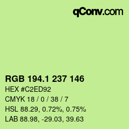 カラーコード: RGB 194.1 237 146 | qconv.com