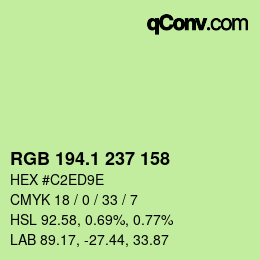 カラーコード: RGB 194.1 237 158 | qconv.com