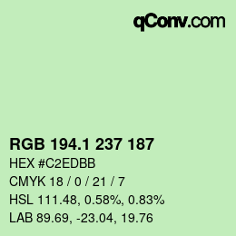 カラーコード: RGB 194.1 237 187 | qconv.com