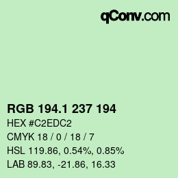 カラーコード: RGB 194.1 237 194 | qconv.com