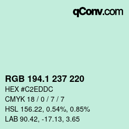 カラーコード: RGB 194.1 237 220 | qconv.com