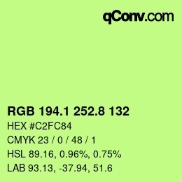 カラーコード: RGB 194.1 252.8 132 | qconv.com