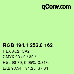 カラーコード: RGB 194.1 252.8 162 | qconv.com