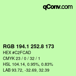 カラーコード: RGB 194.1 252.8 173 | qconv.com