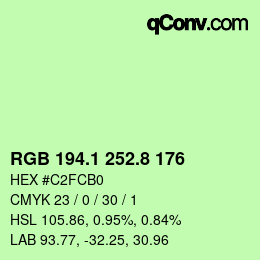 カラーコード: RGB 194.1 252.8 176 | qconv.com