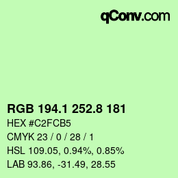 カラーコード: RGB 194.1 252.8 181 | qconv.com