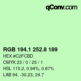 カラーコード: RGB 194.1 252.8 189 | qconv.com