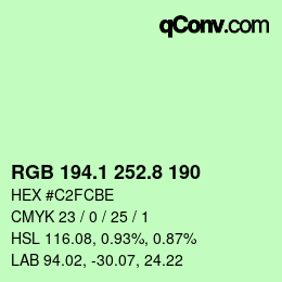 カラーコード: RGB 194.1 252.8 190 | qconv.com