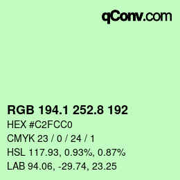カラーコード: RGB 194.1 252.8 192 | qconv.com
