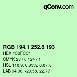 カラーコード: RGB 194.1 252.8 193 | qconv.com