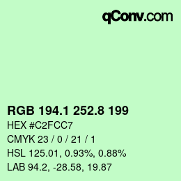カラーコード: RGB 194.1 252.8 199 | qconv.com
