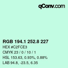 カラーコード: RGB 194.1 252.8 227 | qconv.com