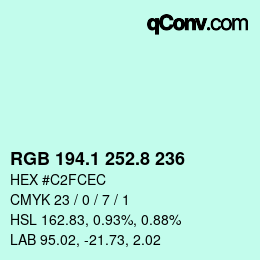 カラーコード: RGB 194.1 252.8 236 | qconv.com