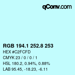 Farbcode: RGB 194.1 252.8 253 | qconv.com