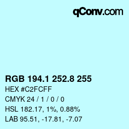 Color code: RGB 194.1 252.8 255 | qconv.com