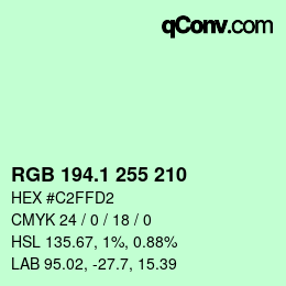 カラーコード: RGB 194.1 255 210 | qconv.com