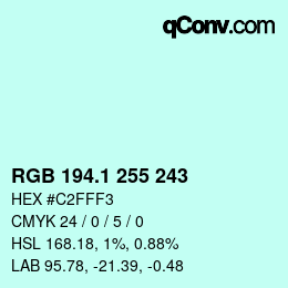 カラーコード: RGB 194.1 255 243 | qconv.com