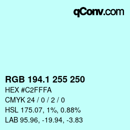 カラーコード: RGB 194.1 255 250 | qconv.com