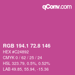 カラーコード: RGB 194.1 72.8 146 | qconv.com