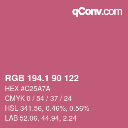 カラーコード: RGB 194.1 90 122 | qconv.com