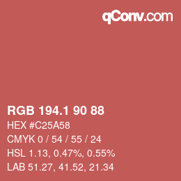 カラーコード: RGB 194.1 90 88 | qconv.com
