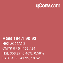 カラーコード: RGB 194.1 90 93 | qconv.com