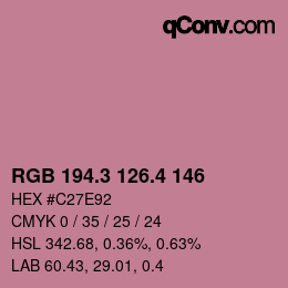 カラーコード: RGB 194.3 126.4 146 | qconv.com