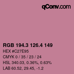 カラーコード: RGB 194.3 126.4 149 | qconv.com