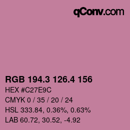 カラーコード: RGB 194.3 126.4 156 | qconv.com