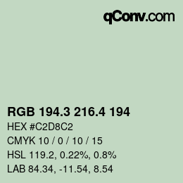 カラーコード: RGB 194.3 216.4 194 | qconv.com
