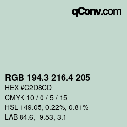 カラーコード: RGB 194.3 216.4 205 | qconv.com