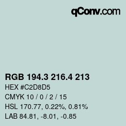カラーコード: RGB 194.3 216.4 213 | qconv.com