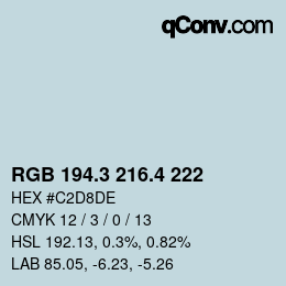 カラーコード: RGB 194.3 216.4 222 | qconv.com