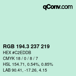 カラーコード: RGB 194.3 237 219 | qconv.com