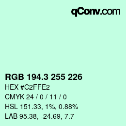 カラーコード: RGB 194.3 255 226 | qconv.com