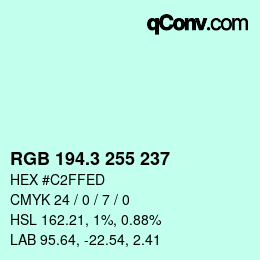 カラーコード: RGB 194.3 255 237 | qconv.com