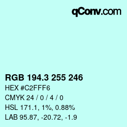 カラーコード: RGB 194.3 255 246 | qconv.com