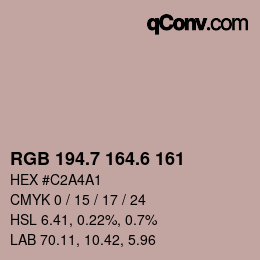 カラーコード: RGB 194.7 164.6 161 | qconv.com
