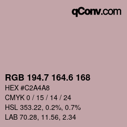 カラーコード: RGB 194.7 164.6 168 | qconv.com