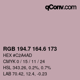 カラーコード: RGB 194.7 164.6 173 | qconv.com