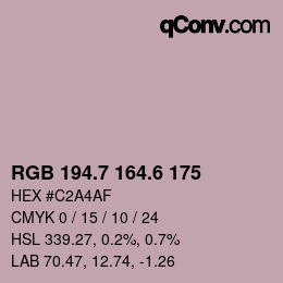 カラーコード: RGB 194.7 164.6 175 | qconv.com