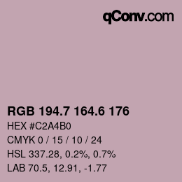 カラーコード: RGB 194.7 164.6 176 | qconv.com